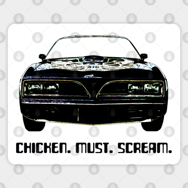 Chicken Must Scream 1 Magnet by amigaboy